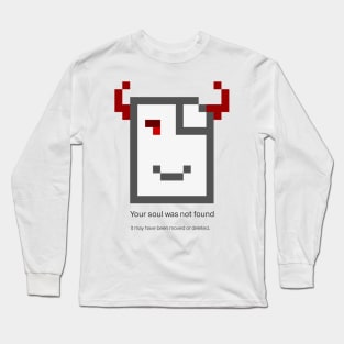 Soul Not Found - demon Long Sleeve T-Shirt